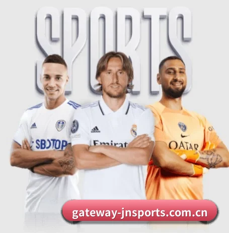 gateway-jnsports.com.cn五大内容板块,覆盖赛事直播与实时比分 - 多运动项目内容板块